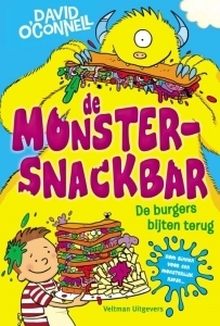 De monstersnackbar - de burgers bijten terug by David O'Connell, Sandra C. Hessels