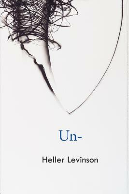 Un by Heller Levinson