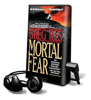 Mortal Fear by Greg Iles