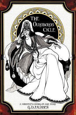 The Ouroboros Cycle, Book 1: A Monster's Coming of Age Story by G.D. Falksen, G.D. Falksen