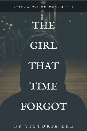 The Girl That Time Forgot by Victoria Lee