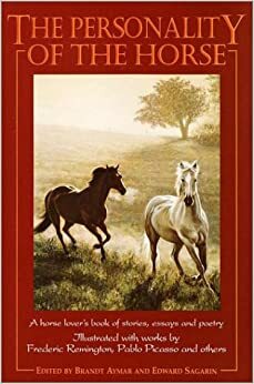 The Personality of the Horse by Brandt Aymar, Edward Sagarin