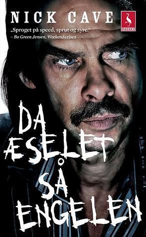 Da æselet så engelen by Nick Cave, Nick Cave