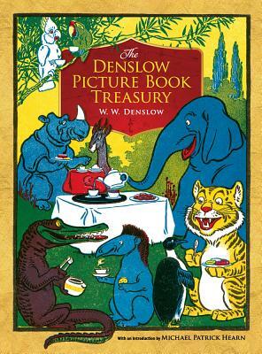 The Denslow Picture Book Treasury by W.W. Denslow