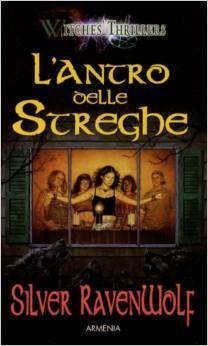 L'antro delle streghe by Silver RavenWolf