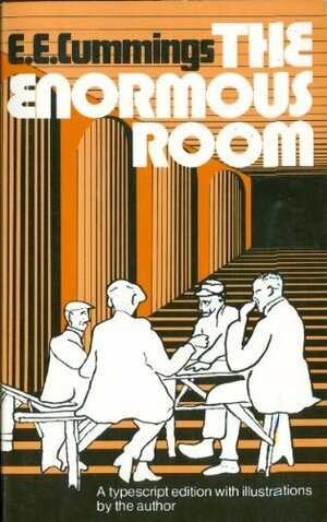 The Enormous Room by E.E. Cummings