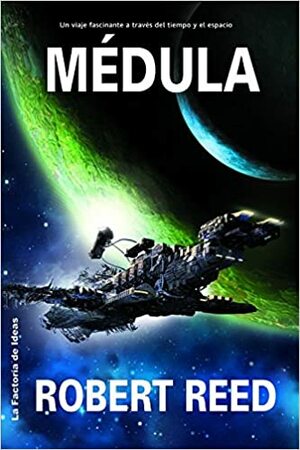 Médula by Robert Reed