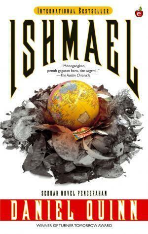 Ishmael: Sebuah Novel Pencerahan by Daniel Quinn