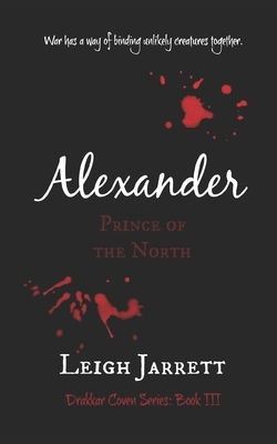 Alexander, Prince of the North by Leigh Jarrett