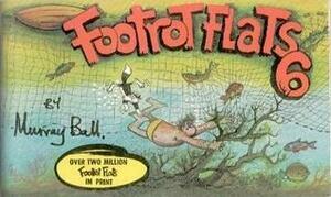 Footrot Flats 6 by Murray Ball