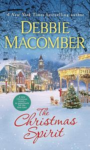 The Christmas Spirit by Debbie Macomber