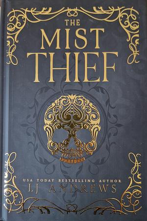 The Mist Thief by LJ Andrews