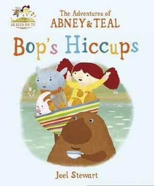Bop's Hiccups by Joel Stewart