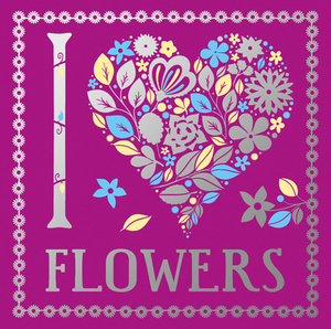 I Heart Flowers, Volume 9 by Lizzie Preston, Jane Ryder Gray