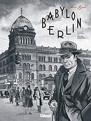 Babylon Berlin by Volker Kutscher