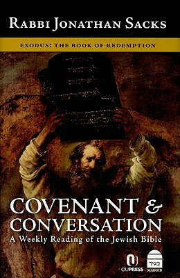 Covenant & Conversation: Exodus: The Book of Redemption by Jonathan Sacks