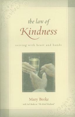 The Law of Kindness by Mary Beeke