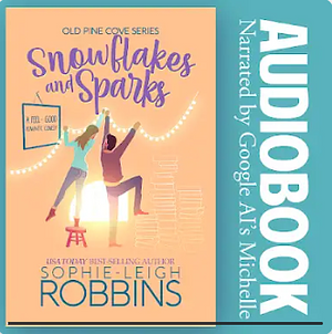 Snowflakes and Sparks by Sophie-Leigh Robbins