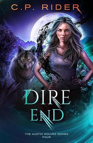 Dire End by C.P. Rider