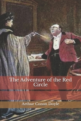 The Adventure of the Red Circle by Phoebe Birch, Arthur Conan Doyle