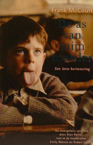 De as van mijn moeder by Frank McCourt