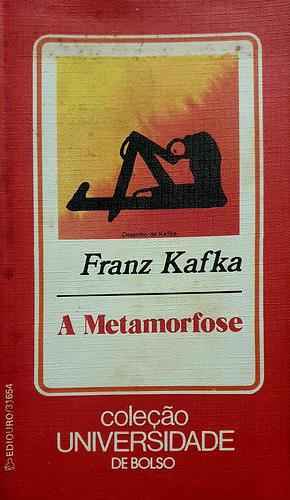 A Metamorfose  by Franz Kafka