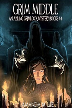 Grim Middle by Amanda M. Lee