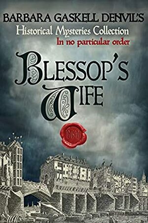 Blessop's Wife by Barbara Gaskell Denvil
