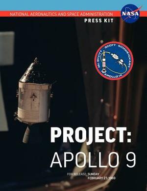 Apollo 9: The Official NASA Press Kit by NASA