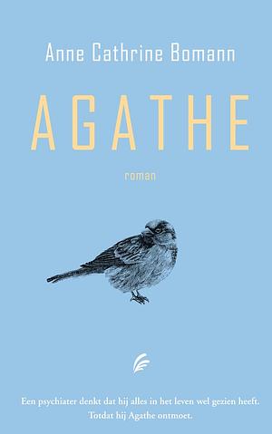 Agathe by Anne Cathrine Bomann