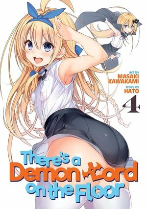 There's a Demon Lord on the Floor, Vol. 4 by Masaki Kawakami, Hato