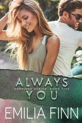 Always You: Book 1 of the Marc and Meg Duet by Emilia Finn