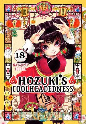 Hozuki's Coolheadedness Vol. 18 by Natsumi Eguchi