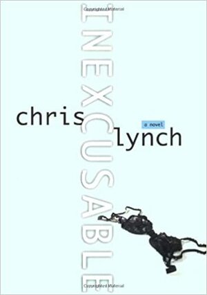 Inexcusable by Chris Lynch