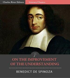 Tractatus de Intellectus Emendatione by Baruch Spinoza