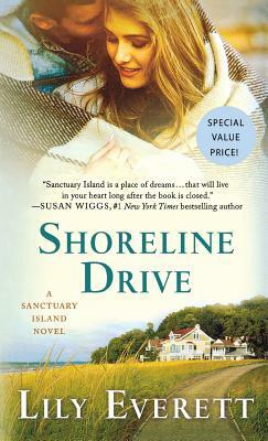 Shoreline Drive: A Sanctuary Island Novel by Lily Everett