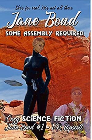 Some Assembly Required by V.R. Tapscott