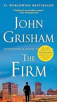 The Firm: A Novel by John Grisham