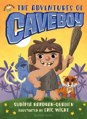 The Adventures of Caveboy by Sudipta Bardhan-Quallen