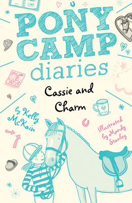 Cassie and Charm by Kelly McKain