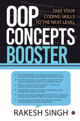 OOP Concepts Booster: Take Your Coding Skills to the Next Level by Rakesh Singh