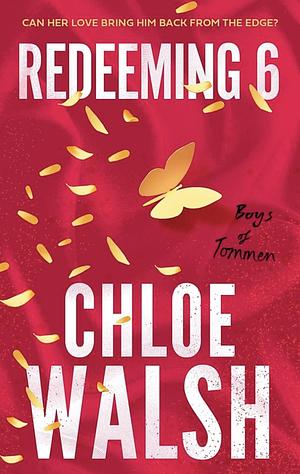 Redeeming 6 by Chloe Walsh