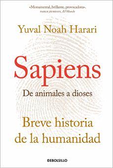 Sapiens. De animales a dioses by Yuval Noah Harari