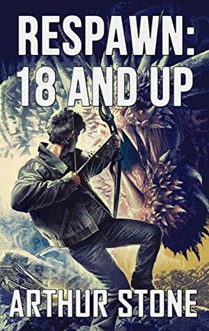 18 and Up by Arthur Stone