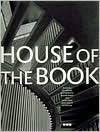 House of the Book by Zvi Hecker, John Heyduk, John Hejduk, Peter Cook, Peter Cook