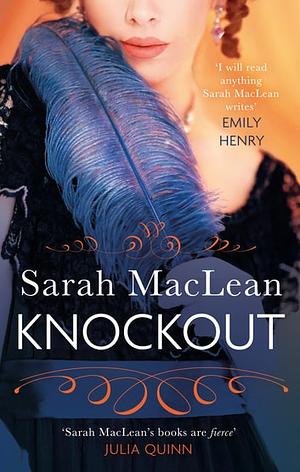 Knockout: A passionate opposites-attract Regency romance by Sarah MacLean