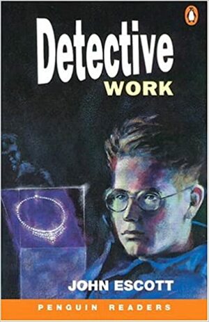 Detective Work by Colin Escott