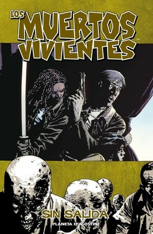 Sin salida by Charlie Adlard, Robert Kirkman