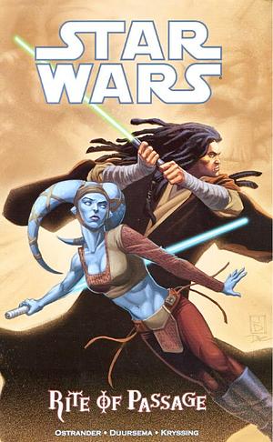 Star Wars: Rite of Passage by Jan Duursema, Ray Kryssing, John Ostrander