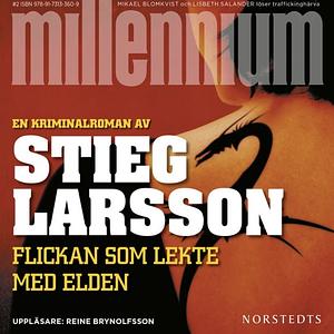 Flickan som lekte med elden  by Stieg Larsson